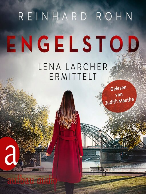 Title details for Engelstod--Lena Larcher ermittelt, Band 3 (Ungekürzt) by Reinhard Rohn - Available